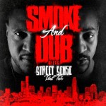 Smoke & Dub of F.T.S. - "Street Sense Pt. 2" - 2012
