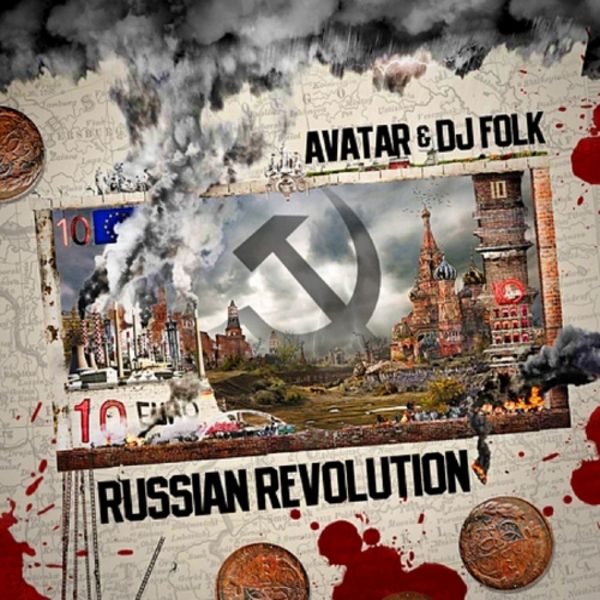 Avatar Young Blaze - "Russian Revolution" - 2010