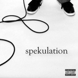 Spekulation - "Self Titled EP" - 2011