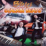 Big Ice - "Stackin' Beats Compilation" - 2009