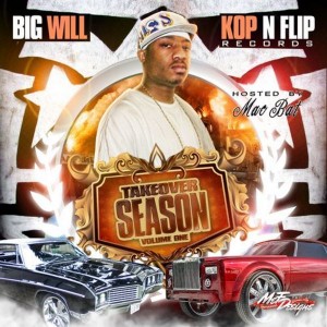 Big Will - "Takeover Season Vol. 1" - 2010