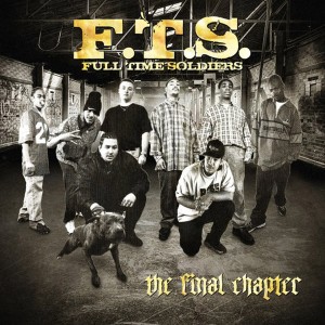 F.T.S. - "The Final Chapter" - 2006