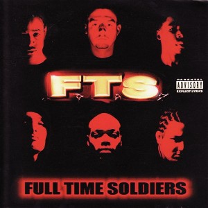FTS - "Full Time Soldiers" - 1998