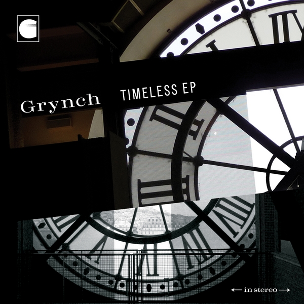Grynch - "Timeless EP" - 2011