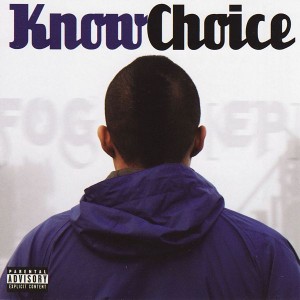 Know Choice - "Fog (EP)" - 2007