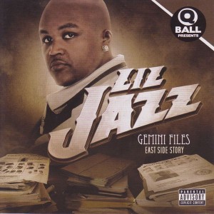 Lil Jazz - "Gemini Files" - 2009