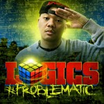Logics - "Problematic EP" - 2011