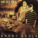 Mo-X & Lil G - "Angry Souls" - 2003